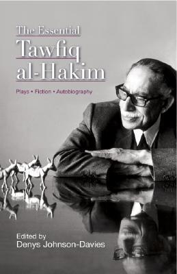 The Essential Tawfiq al-Hakim book cover