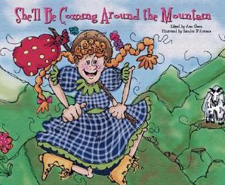 She'll Be Coming Round the Mountain by Sandra D'Antonio | Goodreads