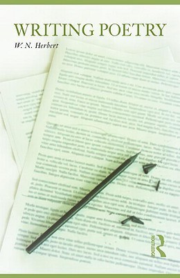 Willbert Writing Writing Poetry by W.N. Herbert | Goodreads
