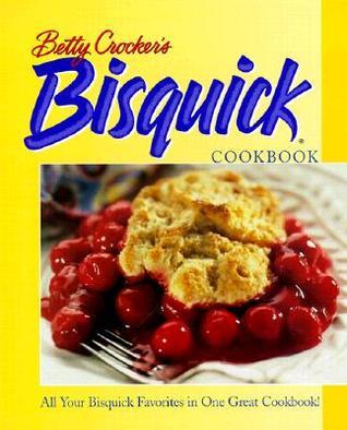 Betty Crocker's Bisquick Cookbook book cover