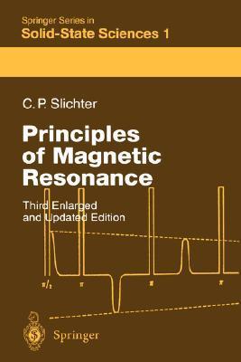 Principles of Magnetic Resonance by Charles P. Slichter | Goodreads