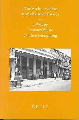 The Archives of the Kong Koan of Batavia book cover