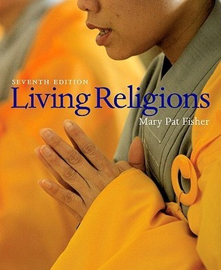 Next-Look at Global Faith: What Living Religions 8e Reveals About the World’s Faiths