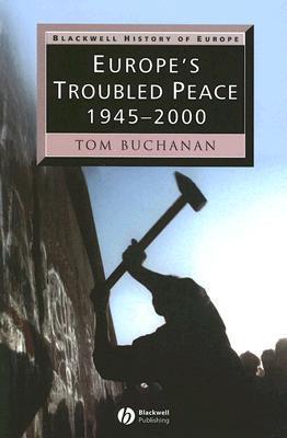 Europe's Troubled Peace book cover