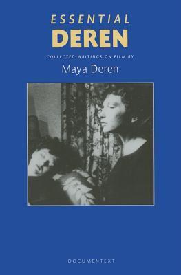 Essential Deren: Collected Writings on Film cover