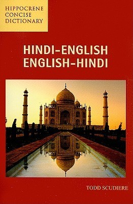 Hindi-English/English-Hindi Concise Dictionary by Todd Scudiere | Goodreads