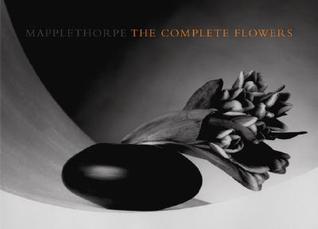 アート・デザイン・音楽 MAPPLETHORPE: THE COMPLETE FLOWERS 9781838668211_p0_v2_s1200x630.jpg