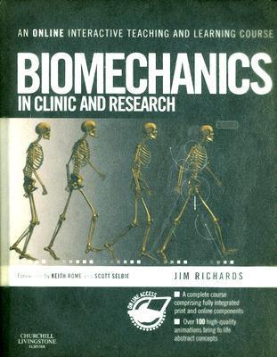 Biomechanics in Clinic and Research: An interactive teaching and ...