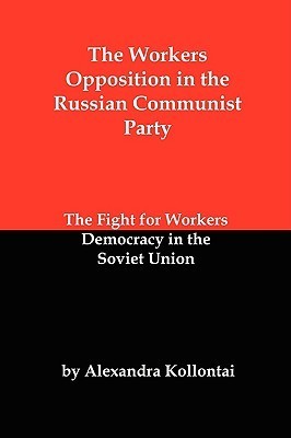 The Workers Opposition in the Russian Communist Party book cover