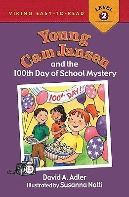Young Cam Jansen and the 100th Day of School Mystery book cover