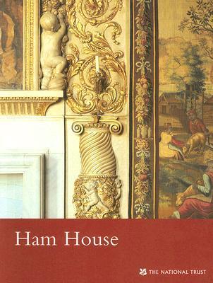 Ham House Letters Ham House (Surrey) (National Trust Guidebooks) by Christopher Rowell ...