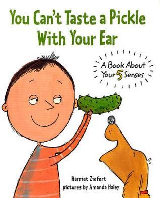 You Can't Taste a Pickle With Your Ear book cover