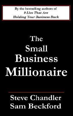 The Small Business Millionaire book cover