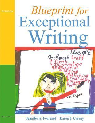Blueprint for Exceptional Writing by Jennifer A. Fontenot | Goodreads