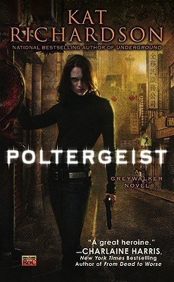 Poltergeist (Greywalker, #2)