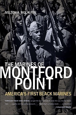 The Marines of Montford Point: America's First Black Marines