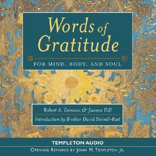 Words Of Gratitude Mind Body & Soul by Robert A. Emmons | Goodreads