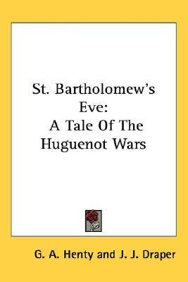 Saint Bartholomew's Eve book cover