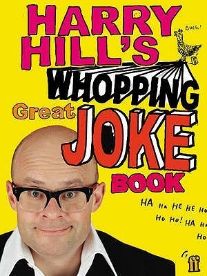 Harry Hill's Whopping Great Joke Book book cover
