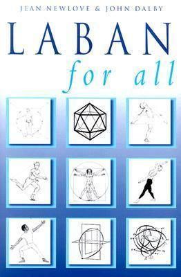 Laban for All by Jean Newlove | Goodreads