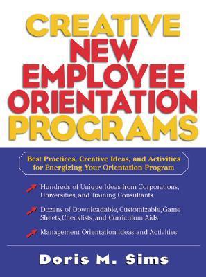 Creative New Employee Orientation Programs: Best Practices, Creative ...