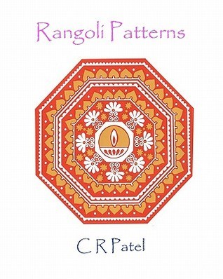 Rangoli Patterns by C.R. Patel | Goodreads
