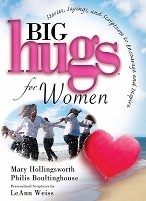 Big Hugs for Women by Mary Hollingsworth | Goodreads