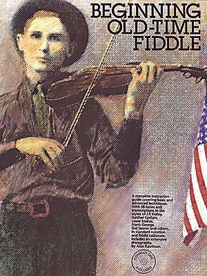 Beginning Old-Time Fiddle by Alan Kaufman | Goodreads