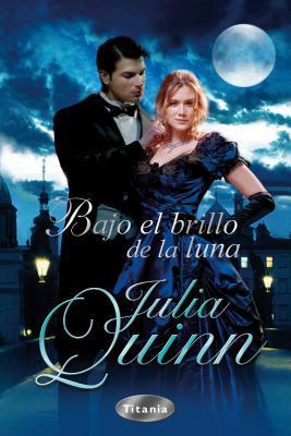 Bajo el brillo de la luna (Hermanas Lyndon, #1)