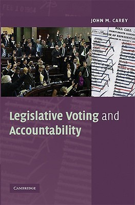 Legislative Voting and Accountability book cover