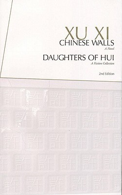 Chinese Walls & Daughters Of Hui book cover