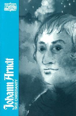 Johann Arndt: True Christianity