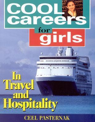 Cool Careers for Girls in Travel and Hospitality book cover
