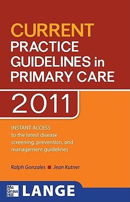 CURRENT Practice Guidelines in Primary Care 2012 by Joseph S. Esherick ...