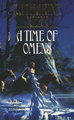 A Time of Omens (Deverry, #6; The Westlands, #2)