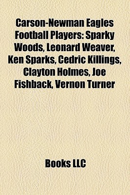 CarsonNewman Eagles Football Players Sparky Woods, Leonard Weaver