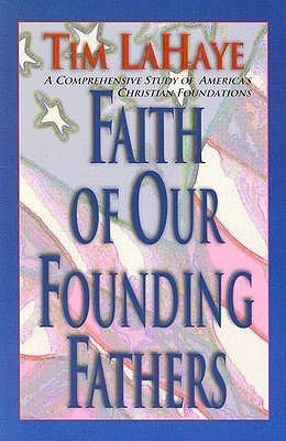 Faith of Our Founding Fathers book cover