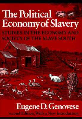 The Political Economy of Slavery book cover