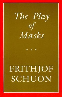 The Play of Masks book cover
