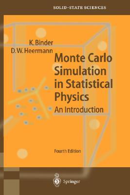 Monte Carlo Simulation in Statistical Physics by Kurt Binder | Goodreads