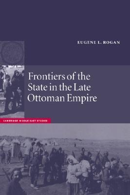 Frontiers of the State in the Late Ottoman Empire book cover