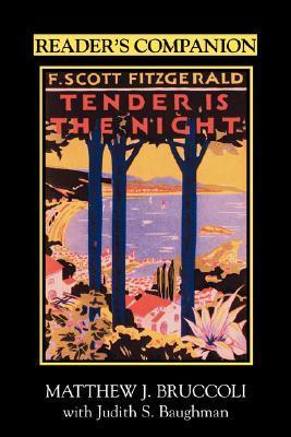 Reader's Companion to F. Scott Fitzgerald's Tender is the Night by