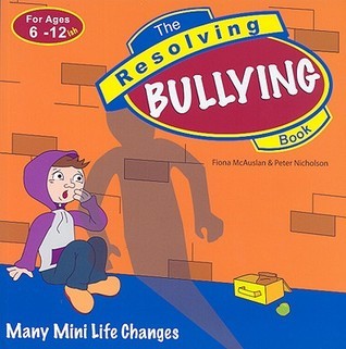 The Resolving Bullying Book book cover