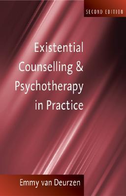 Existential Counselling & Psychotherapy in Practice