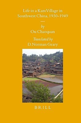 Life in a Kam Village in Southwest China, 1930-1949 book cover