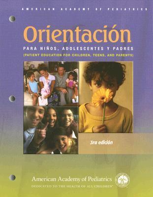 Patient Education for Children, Teens, and Their Parents by Aap | Goodreads