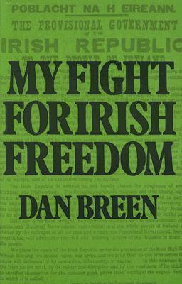 My Fight For Irish Freedom