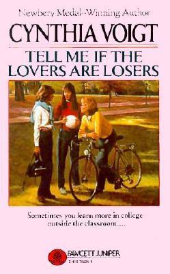 Tell Me if the Lovers Are Losers book cover