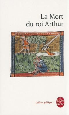 La Mort du roi Arthur