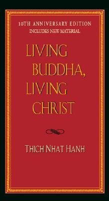 Living Buddha, Living Christ